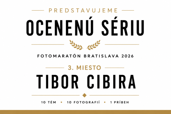 Ocenená séria Fotomaratónu Bratislava 2026: Tibor Cibira
